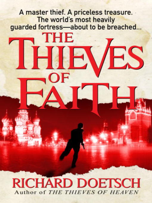 Title details for The Thieves of Faith by Richard Doetsch - Available